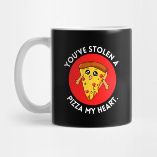 You’ve Stolen A Pizza My Heart | Cute Pizza Pun Mug